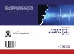 Efficient Design of Integrators of Various Degrees - Arora, Tajinder Singh