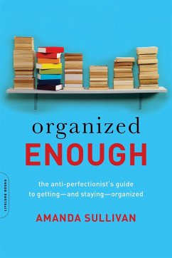 Organized Enough - Sullivan, Amanda