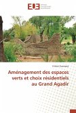 Aménagement des espaces verts et choix résidentiels au Grand Agadir
