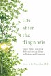 Life After the Diagnosis - Bild 1