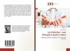 La CréAction : une thérapie à quatre mains - Moulié, Cédric