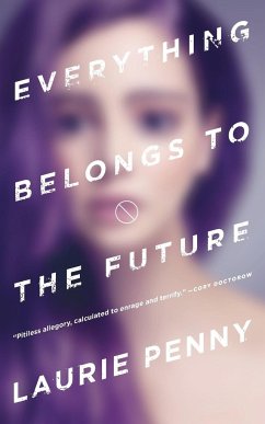Everything Belongs to the Future - Penny, Laurie