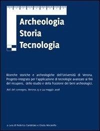 Cover Archeologia storia tecnologia. Ricerche storiche e archeologiche dell'Università di Verona