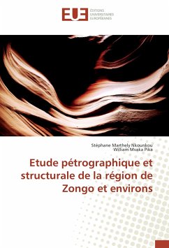 Etude pétrographique et structurale de la région de Zongo et environs - Nkounkou, Stéphane Marthely;Mvaka Pika, William