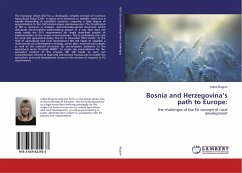 Bosnia and Herzegovina¿s path to Europe: