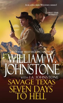 Seven Days to Hell - Johnstone, William W.; Johnstone, J. A.