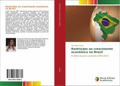 Restrições ao crescimento econômico no Brasil - Araujo, Elisangela