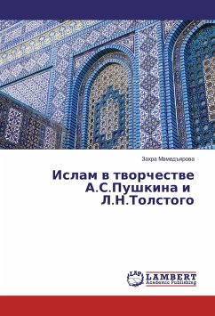 Islam v tvorchestve A.S.Pushkina i L.N.Tolstogo