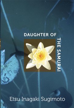 Daughter of the Samurai (eBook, ePUB) - Inagaki Sugimoto, Etsu