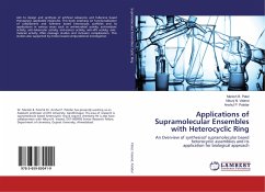 Applications of Supramolecular Ensembles with Heterocyclic Ring