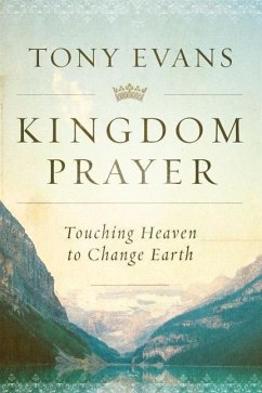 Kingdom Prayer - Evans, Tony