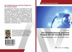 Die Globalisierung und ihre Folgen für die Soziale Arbeit - Clermont, Fiete