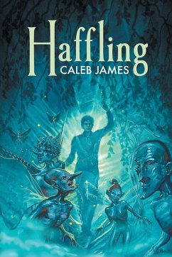 Haffling - James, Caleb