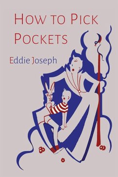 How to Pick Pockets - Joseph, Eddie