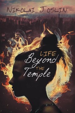 Life Beyond the Temple - Joslin, Nikolai