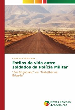 Estilos de vida entre soldados da Polícia Militar