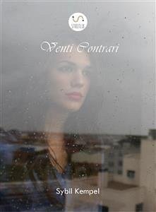 Venti Contrari (eBook, ePUB) - Kempel, Sybil