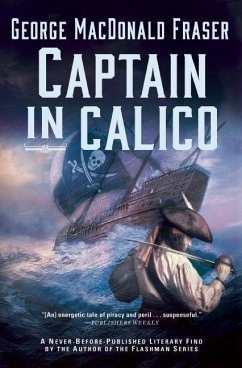 Captain in Calico - Fraser, George Macdonald