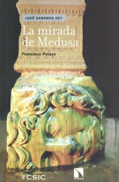 La mirada de Medusa - Pelayo, Francisco