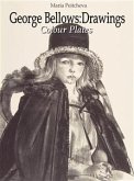 George Bellows: Drawings Colour Plates (eBook, ePUB)