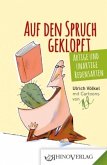 Auf den Spruch geklopft