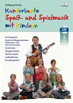 Kunterbunte Spaß- und Spielmusik mit Kindern - Hering, Wolfgang