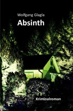 Absinth / Richard Tackert Bd.2 - Glagla, Wolfgang