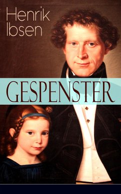 Gespenster (eBook, ePUB) - Ibsen, Henrik