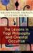 The Lessons in Yogi Philosophy and... - Bild 1
