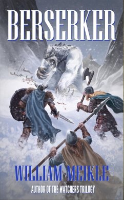 Berserker (eBook, ePUB) - Meikle, William