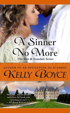 A Sinner No More (Sins & Scandals Series, #6) (eBook, ePUB) - Boyce, Kelly