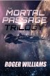 The Mortal Passage Trilogy (eBook, ePUB) - Bild 1