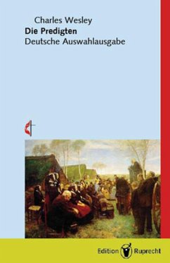 Die Predigten (herausgegeben von Martin E. Brose) (eBook, PDF) - E. Brose, Martin; Wesley, Charles