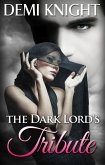 The Dark Lord's Tribute (eBook, ePUB)