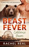 Beast Fever (California Bears, #5) (eBook, ePUB)
