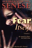 Fear Itself (Volume 1) (eBook, ePUB)