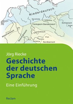 Geschichte der deutschen Sprache (eBook, ePUB) - Riecke, Jörg