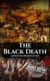 The Black Death: A History from Beginning to End (eBook, ePUB)