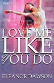 Love Me Like You Do (eBook, ePUB)