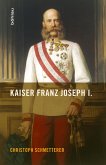 Kaiser Franz Joseph I. (eBook, ePUB)