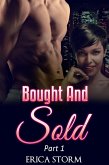 Bought and Sold (eBook, ePUB) Bought and Sold (eBook, ePUB)