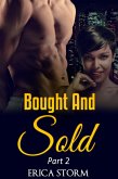Bought and Sold (eBook, ePUB) Bought and Sold (eBook, ePUB)