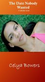 The Date Nobody Wanted (eBook, ePUB) The Date Nobody Wanted (eBook, ePUB)