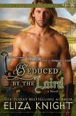 Seduced by the Laird (The Conquered Bride Series, #2) (eBook, ePUB)