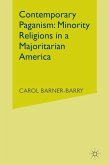 Contemporary Paganism: Minority Religions in a Majoritarian America