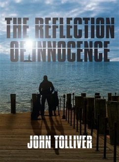 Reflection of Innocence (eBook, ePUB) - Tolliver, John