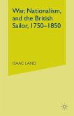 War, Nationalism, and the British Sailor, 1750-1850