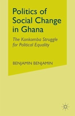 Politics of Social Change in Ghana - Talton, B.