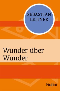 Wunder über Wunder (eBook, ePUB) - Leitner, Sebastian