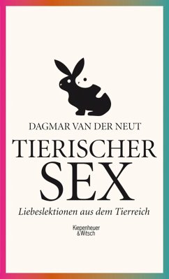 Tierischer Sex (eBook, ePUB) - Neut, Dagmar van der